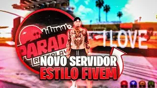 NOVO SERVIDOR COM RP IGUAL FIVEM 😍 Paradis Roleplay ‹ GTA SAMP ANDROID/PC ›