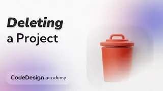 Deleting a Project on CodeDesign - CodeDesign Academy