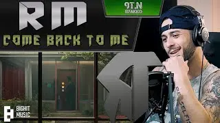 RM - Come back to me (РЕАКЦИЯ)