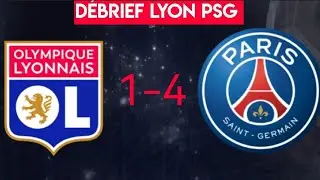 DÉBRIEF LYON 1-4 PSG ! J4 LIGUE 1