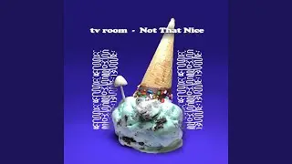 Not That Nice