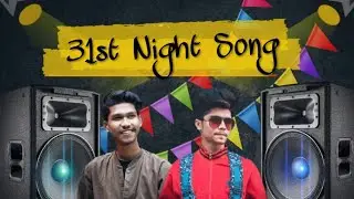 Happy New Year 2020 | 31st Night Song | Bangla New Song 2020 | Robinerry | Onim Khan