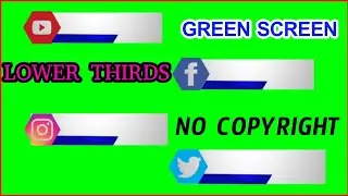 GREEN SCREEN LOWER THIRDS