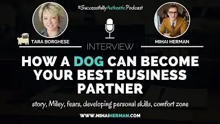 SAP015: How a Dog Can Become Your Best Business Partner with Tara Borghese