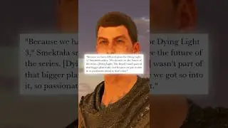 Dying Light 3 Has Been Confirmed