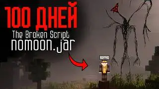 CURSED MODS! 100 Days of SURVIVAL in The Broken Script and Nomoon.