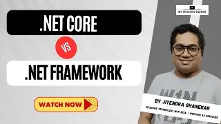 .NET Framework vs .NET CORE | Difference between .NET Framework and NET CORE
