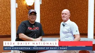 57th Daisy Nationals BB Championship – Interview with Keith Higginbotham - Coverage by AirgunWeb