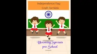 Blooming Sprouts Pre School - Independence day Flag Making for Kids