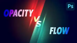 Opacity vs Flow - Detailed Comparison in Photoshop (HINDI)