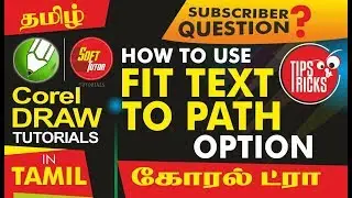 How to use Fit Text to path _ Corel Draw in Tamil Tutorial / Soff Tutor