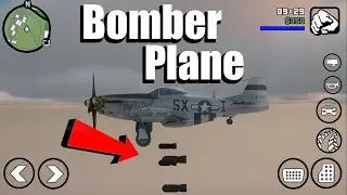 BOMBER PLANE MOD FOR GTA SA MOBILE CLEO