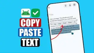 How to Copy & Paste Text on Android Phone | Copy and Paste on Android