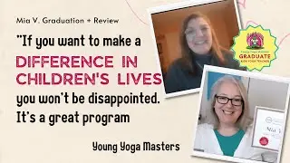 Training Review from a Graduate of 96-Hour Kids Yoga Training Certificate!