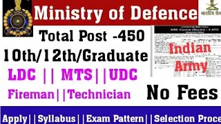 Ministry of Defence Indian Army UDC LDC MTS Fireman Etc..