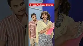 Honest Aashique 2 Movie😂 