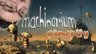 Puzzle Game Time with Machinarium!! [MACHINARIUM/#21boysslive]