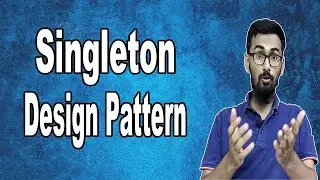Singleton Design Pattern in Java || Singleton Design Pattern