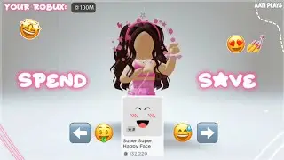SAVE or SPEND in ROBLOX 🤑😅😎