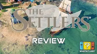 The Settlers New Allies Nintendo Switch Review
