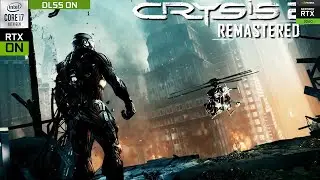 CRYSIS 2 REMASTERED : RTX 3060 + I7 10700 | 1080p ULTRA SETTINGS + DLSS + RAY TRACING ULTRA