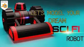 Dream  SCI FI Robot / Blender / Sh Animation / Create your dream world
