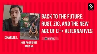Back to the Future: Rust, Zig, and the New Age of C++ Alternatives - C. L & J. Rodriguez Salinas