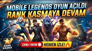 MLBB AÇILDI İLK SOLO RANK KASMA 🤩💪