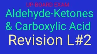 Aldehyde Ketones -Revision L#2