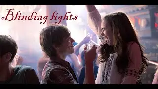 Blinding lights||Dance Multifandom