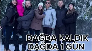 DAĞDA VLOG ARAÇLAR KARDA KALDI !