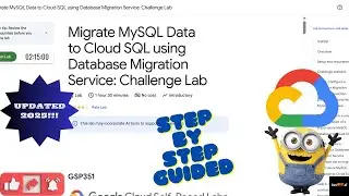 Migrate MySQL Data to Cloud SQL using Database Migration Service:  Challenge Lab|| GSP351|| 
