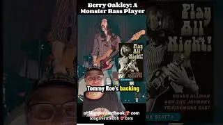 Berry Oakley was a hotshot lead guitarist before he moved to bass