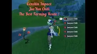 Genshin Impact - Where to farm JueYun Chili. Best Route!