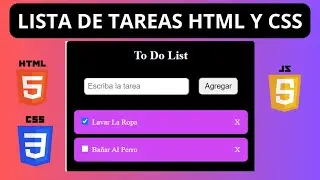 Como hacer un TO DO LIST en JAVASCRIPT | Como hacer una LISTA DE TAREAS en html