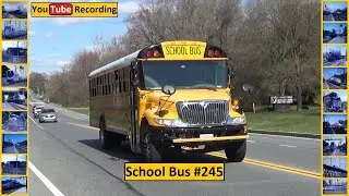 School Bus #245 - YouTube Recording