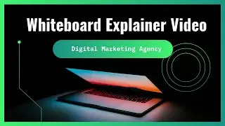 Custom Whiteboard Animation Services For A Digital Marketing Agency