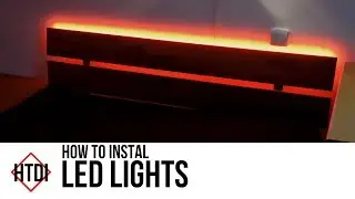 How to instal LED lights behind your bed