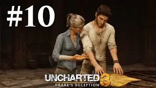 Прохождение Uncharted 3: Иллюзии Дрейка — Глава 10: Историческое исследование