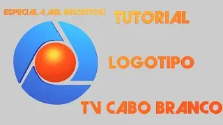 Tutorial Logotipo TV Cabo Branco Cinema 4D (ESPECIAL 4 MIL INSCRITOS!)