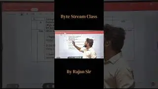 Byte Stream class | By Rajan Sir