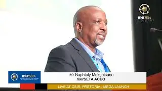 MEGA LAUNCH LIVE AT CSIR,PRETORIA - WITH MERSETA ACEO MR MOKGOTSANE