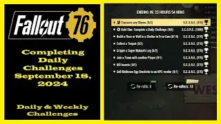 Completing Daily Challenges For September 18, 2024 - Fallout 76 Daily Challenge Guide