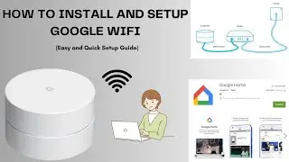 How to setup and install Google Wifi | Google Wifi installation | Quick guide