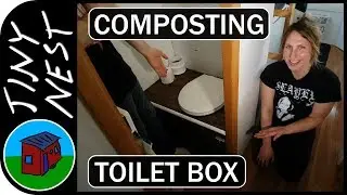 Composting Toilet Box (Ep.78)