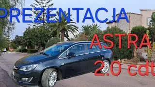 AUTO NA POLSKĄ KIESZEŃ #1  ASTRA J 2014 2.0 cdti prezentacja