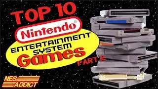 Top 10 Nintendo NES Games Part 2 | NES ADDICT