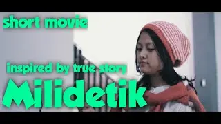 MILIDETIK - inspired by true story (short movie)