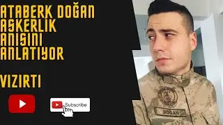 Ataberk Doğan askerlik anısını anlatıyor (silahını kaybediyor)