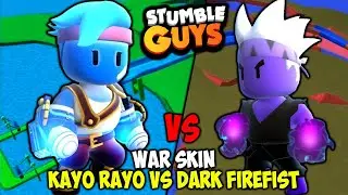 WAR SKIN 2 PETINJU HEBAT, KAYO RAYO VS DARK FIREFIST !! - Stumble Guys